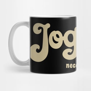Jogging Necessary for Dessert Fitness Humor Mug